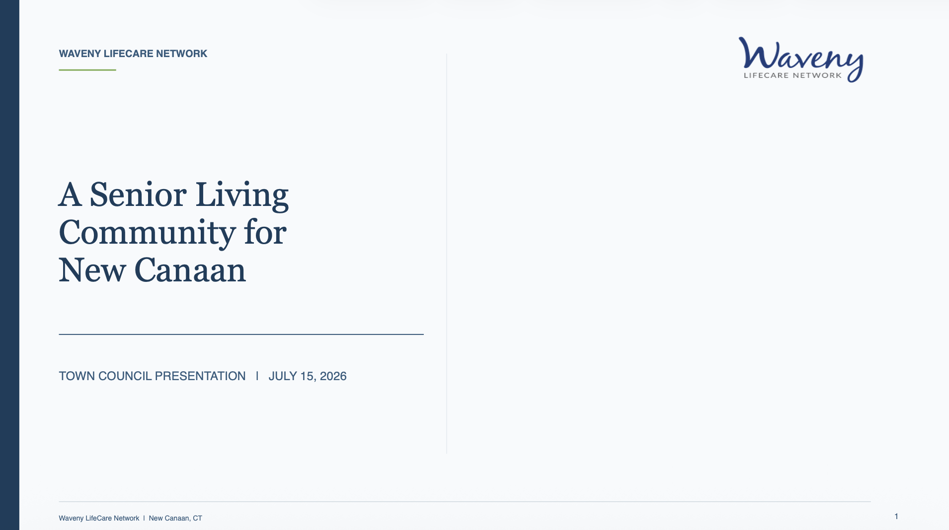 Cover page: 'A Senior Living Community for New Canaan' with Waveny Lifecare Network branding, left dark margin and right logo. July 15, 2026.